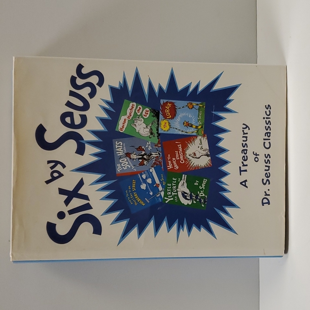 Six by Suess - A Treasury of Dr. Seuss Classics